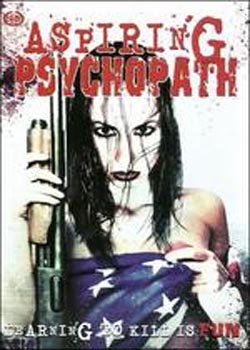 Aspiring Psychopath (2008)