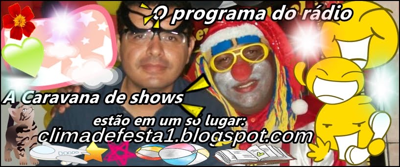 PROGRAMA CLIMA DE FESTA