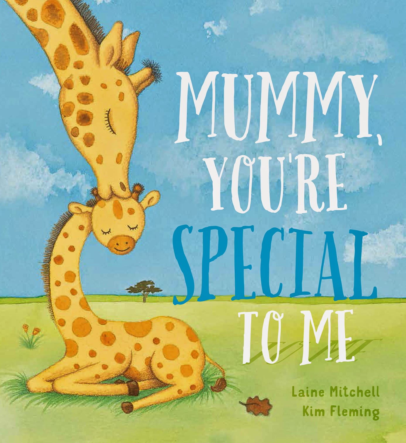 Mummy You're Special To Me