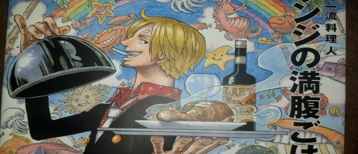 Sanji's Filling Food A One Piece Pirate Cookbook