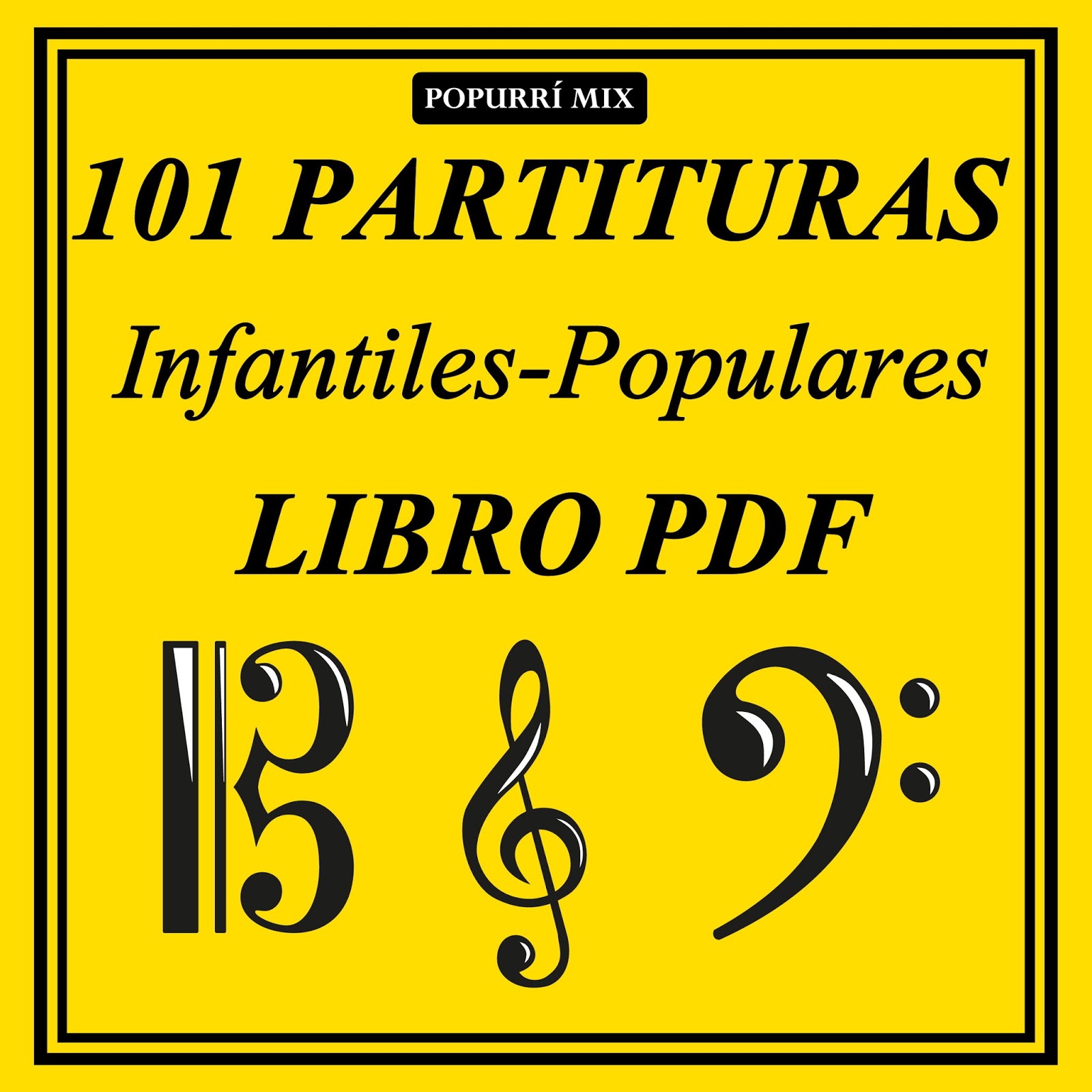 diegosax: 101 Partituras Populares e Infantiles Libro PDF Popurrí Mix
