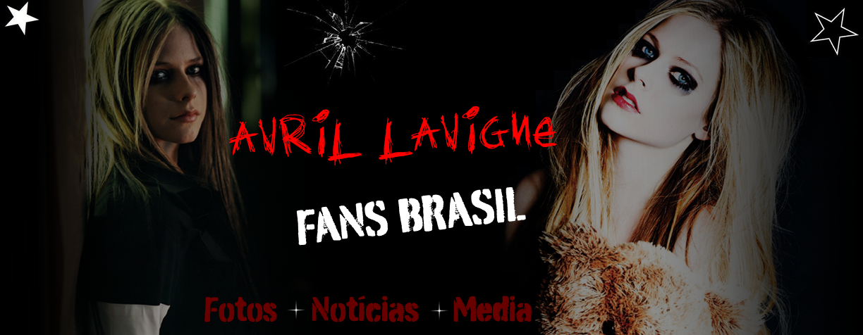 Avril Lavigne Fans Brasil - Seu mais atualizado blog sobre Avril Lavigne no Brasil