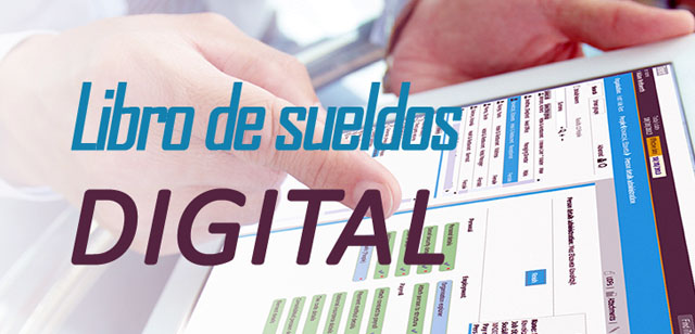 El Libro de Sueldos Digital se incorpora a “Simplificación Registral” y “Declaración en Línea” El Libro de Sueldos Digital se incorpora a “Simplificación Registral” y “Declaración en Línea”