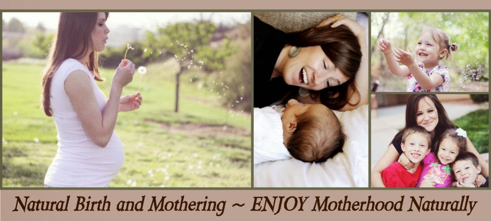 Natural Birth and Mothering