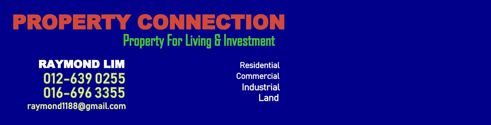 Melaka Property Connection # Raymond Lim