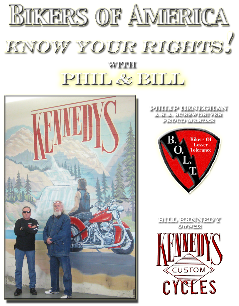 Bikers Of America, Know Your Rights!