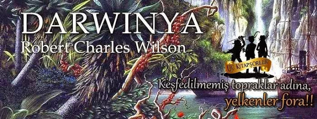 Robert Charles Wilson "Darwinya (Yeni Kıta)" PDF