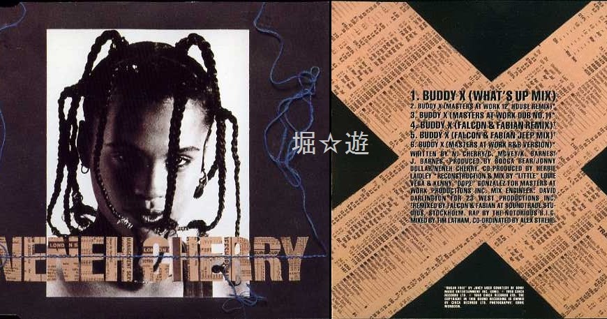 Digger's journey: 【CD Single】 Neneh Cherry – Buddy X Remix