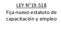 Ley 19.518