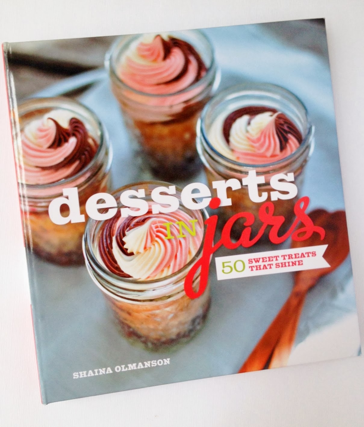 anna and blue paperie Giveaway Desserts in Jars Cookbook