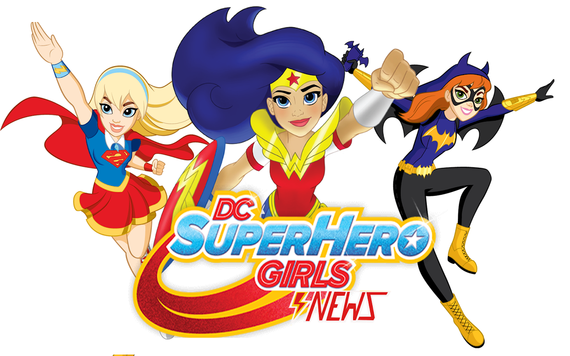 DC Super Hero Girls News