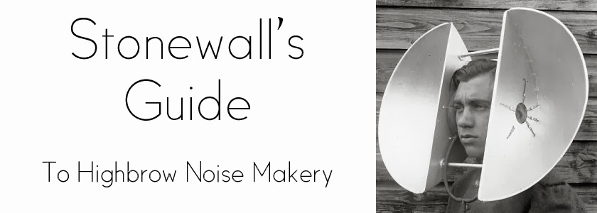 Stonewall's Guide to Highbrow Noise Makery