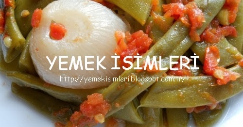 zeytinyağlı çalı fasulyesi pişirme süresi YEMEK PİŞİRME SÜRELERİ