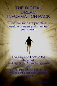 THE DIGITAL DREAM INFORMATION PACK eBOOK HIT 25.000 PEOPLE AWEEK WITH EASE 2 CLICKS ON PIC TO OPEN