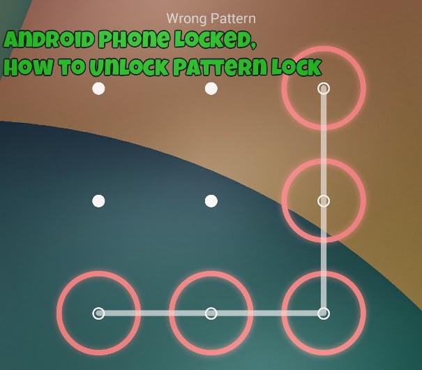 How To Unlock The Pattern On My Lg Phone