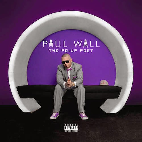 Ouça o álbum "The Po-Up Poet" do Paul Wall Ouça o álbum "The Po-Up Poet" do Paul Wall