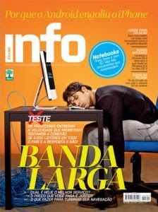 Revista Info Exame (Banda “Quase” Larga) Junho 2011 Revista Info Exame (Banda “Quase” Larga) Junho 2011