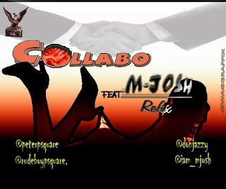 SNM MUSIC: Don Jazzy X P Square X M Josh - Collabo(Remix) 