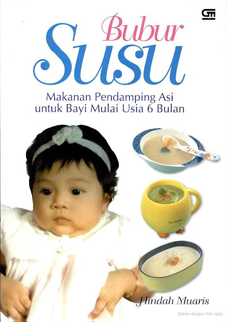 Buku Murah Meriah: (SOLD OUT) Bubur Susu Makanan Pendamping Asi Untuk