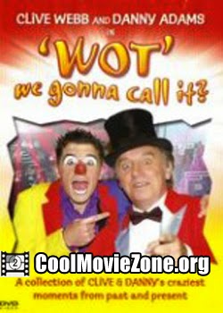 Clive Webb and Danny Adams - Wot We Gonna Call It (2006)