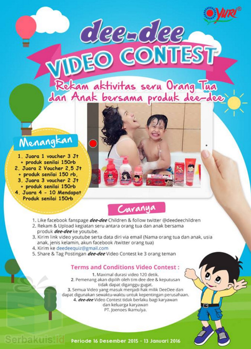 Kontes Video dee-dee Berhadiah Total Lebih dari 7,5 Juta Kontes Video dee-dee Berhadiah Total Lebih dari 7,5 Juta