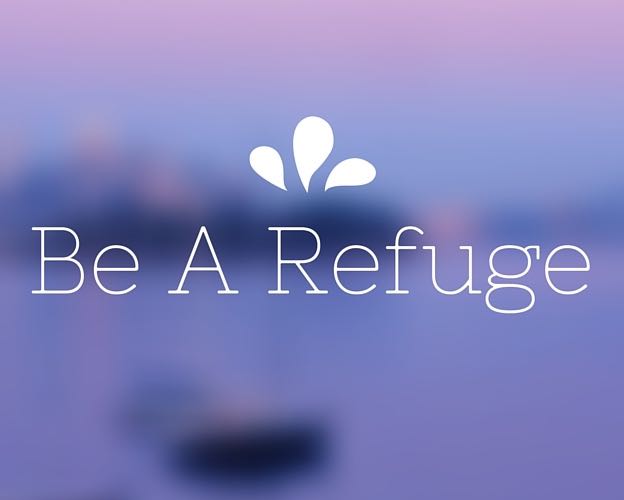 What does "refuge" mean to you?