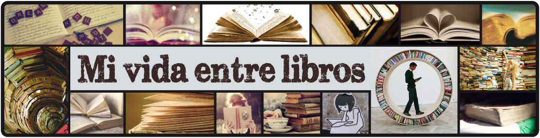 MY VIDA ENTRE LIBROS