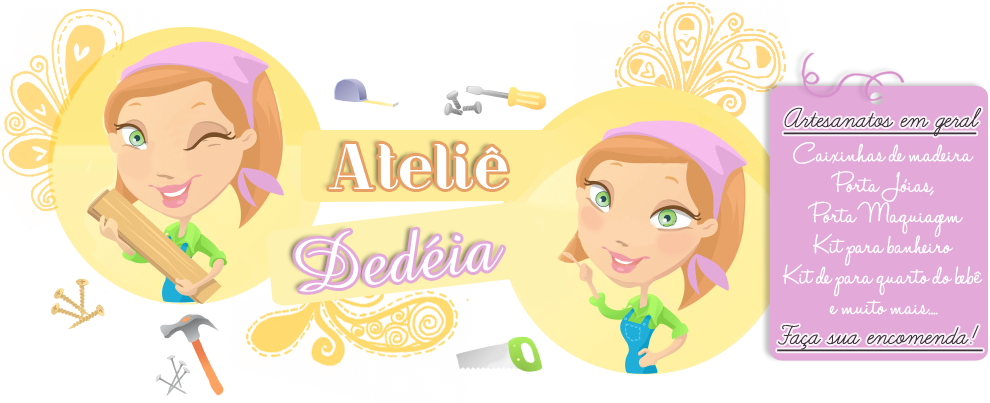 Ateliê Dedéia