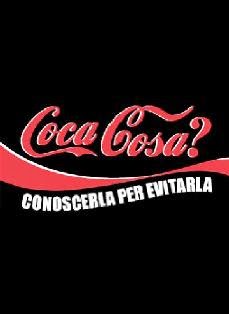 Coca Cosa?: Conoscerla per evitarla (2005) | SereBooks 18 | ISBN N.A. | Italiano | TRUE PDF | 0,29 MB | 31 pagine