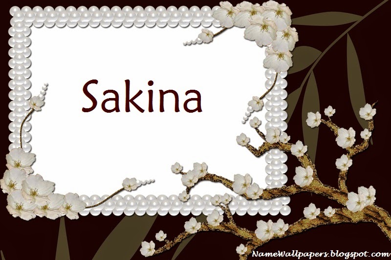 Sakina Name Wallpapers Sakina ~ Name Wallpaper Urdu Name Meaning Name  Images Logo Signature