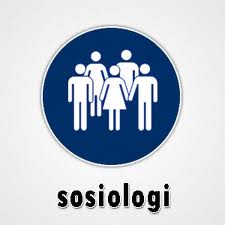 Pengertian dan Penjelasan Sosiologi