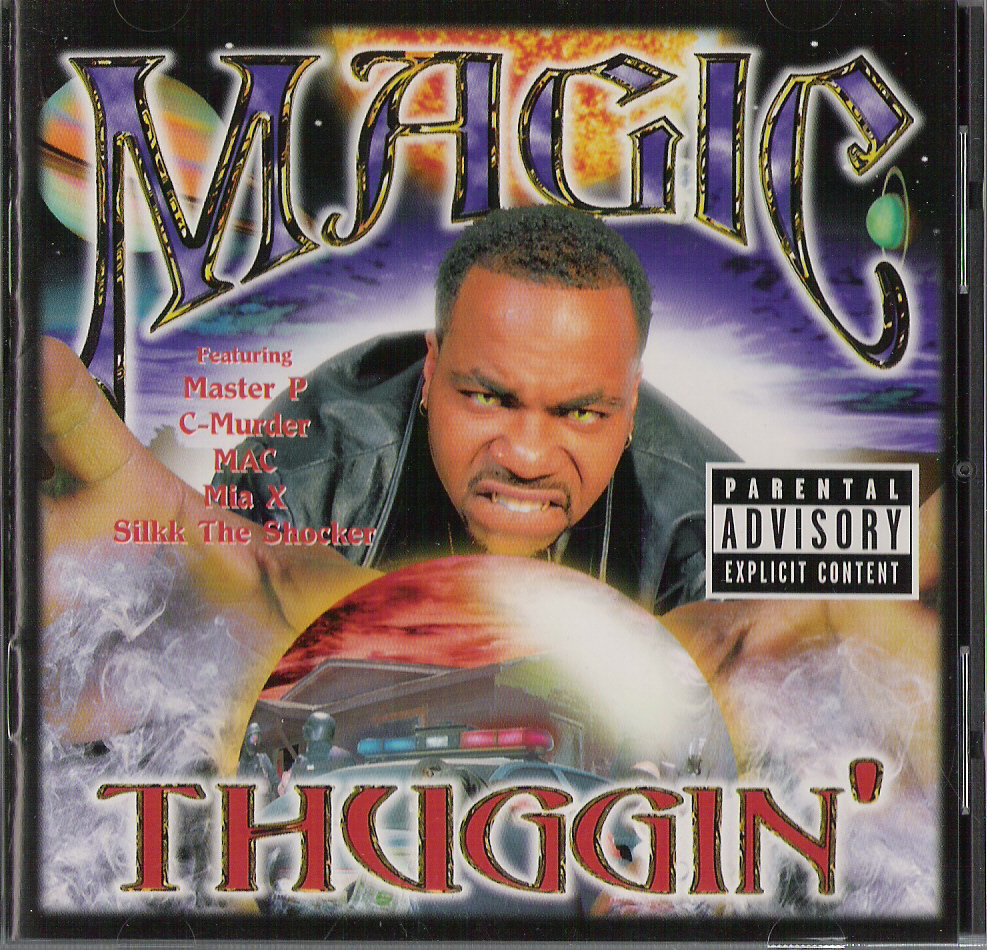 http://2.bp.blogspot.com/-WTYTUVjqPDI/UI_7Nd2GtaI/AAAAAAAAANY/kGtc9JsHP2A/s1600/00-magic-thuggin-1999-front-sut.jpg