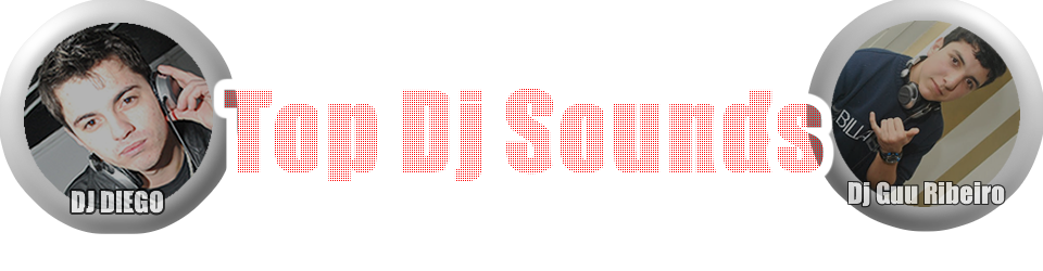 Top Dj Sounds