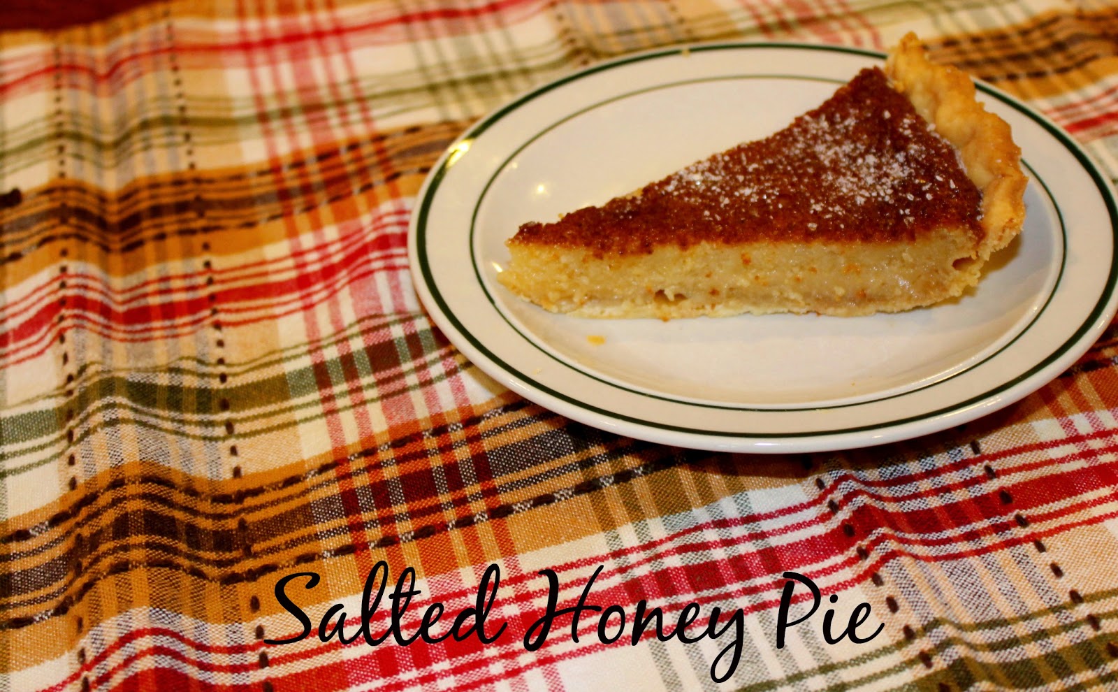Easy as Pie in Kansas Salted Honey Pie Week 39