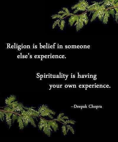 Quotes I Wish I Wrote: Religion vs Spirituality