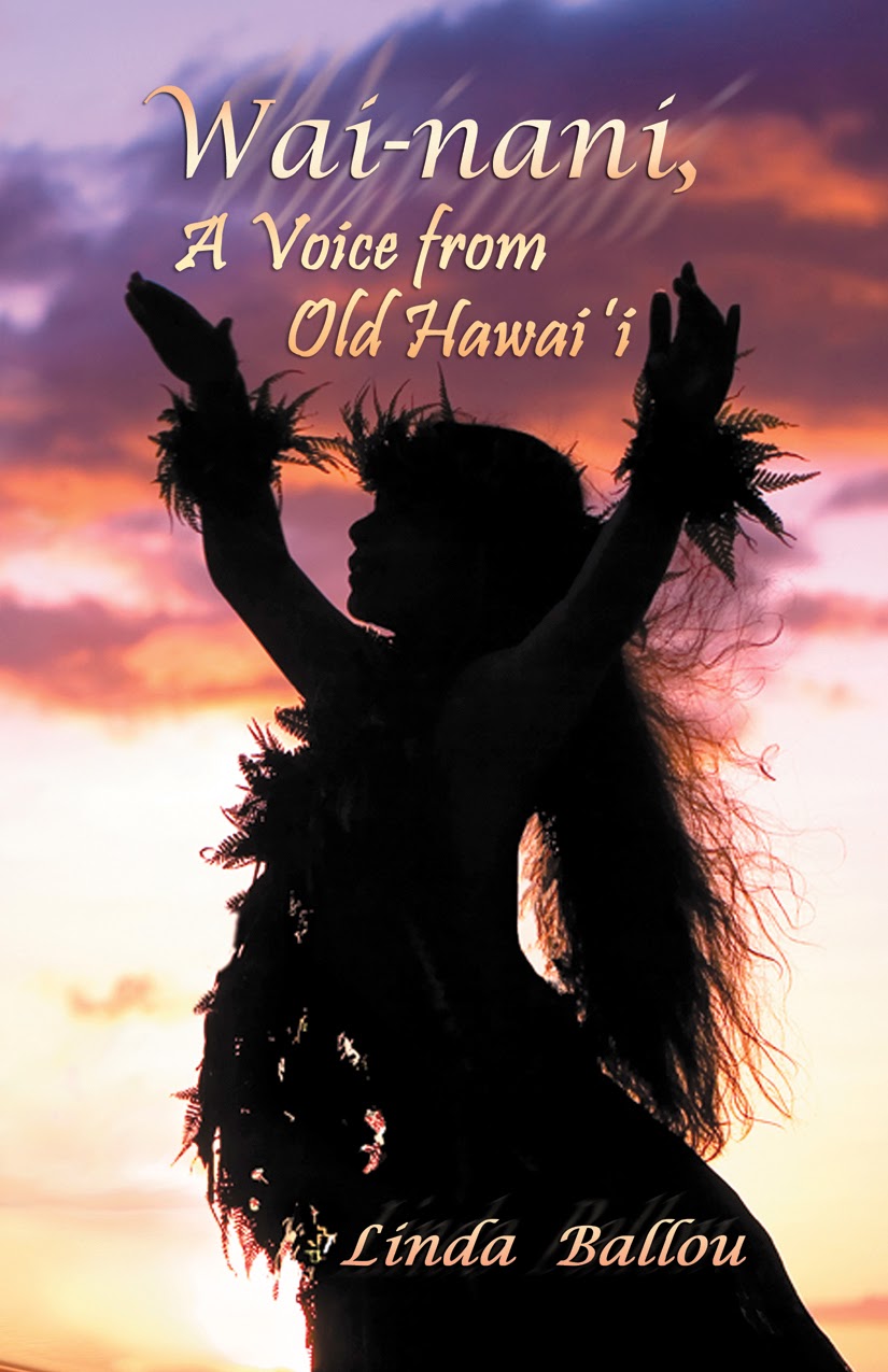 Wai-nani, A Voice from Old Hawai'i