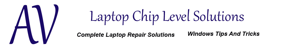 Laptop Chip Level Solutions