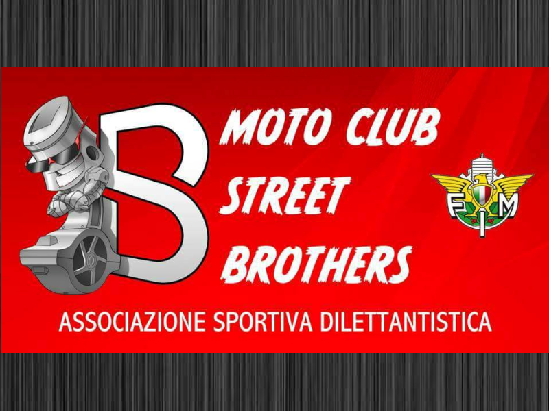 Collaboriamo con Moto Club Street Brothers