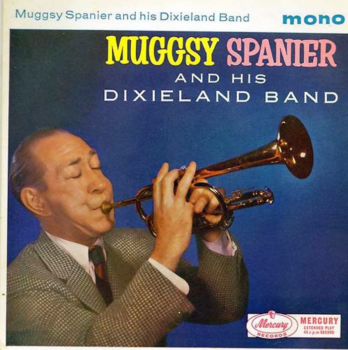 FROM THE VAULTS Muggsy Spanier born 9 November 1906