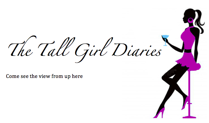 The Tall Girl Diaries