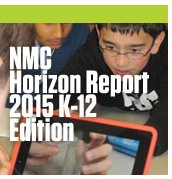 http://www.nmc.org/publication/nmc-horizon-report-2015-k-12-edition/