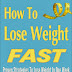 How To Lose Weight Fast - Free Kindle Non-Fiction