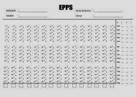 Contoh Lembar Jawaban Soal EPPS (Edwards Personal Preference Schedule) Contoh Lembar Jawaban Soal EPPS (Edwards Personal Preference Schedule)