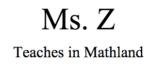 Ms. Z 
