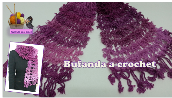Bufanda A Crochet Paso a Paso Con Video tutorial