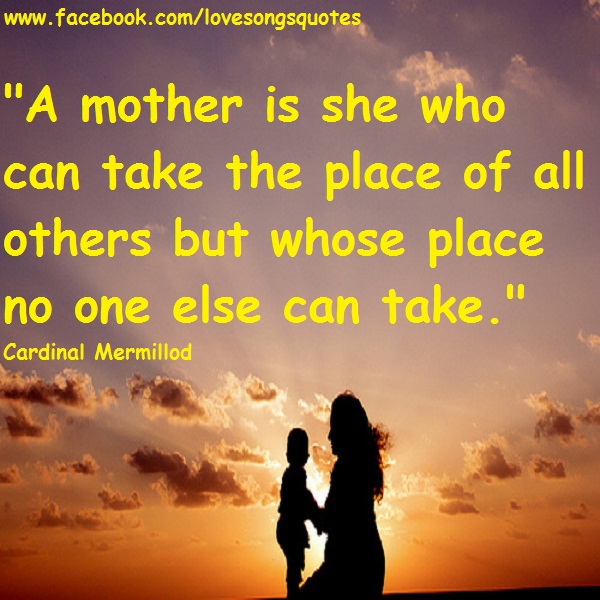 A Mother | Love quotes and songs