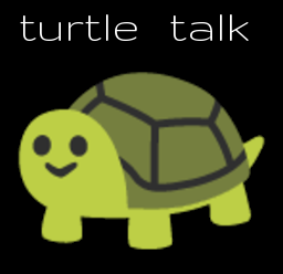 turtle talk 