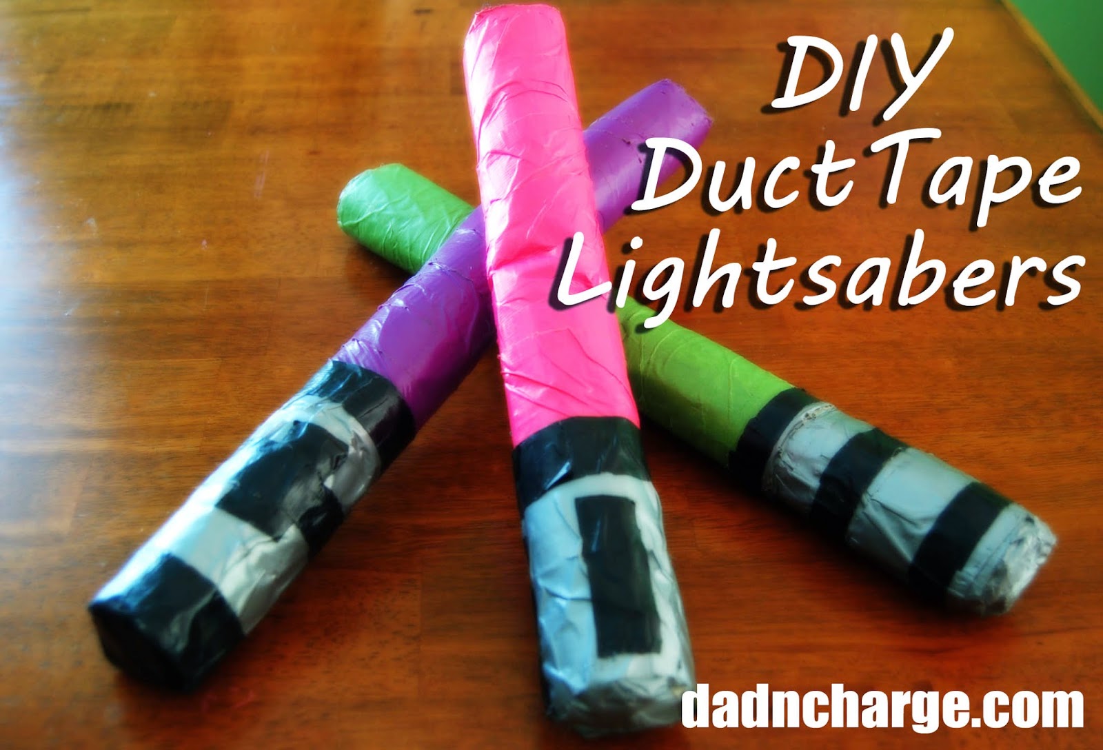 DadNCharge: DIY Duct Tape Lightsabers for How To Make A Lightsaber For Kids
150ifm DadNCharge: DIY Duct Tape Lightsabers for How To Make A Lightsaber For Kids
150ifm