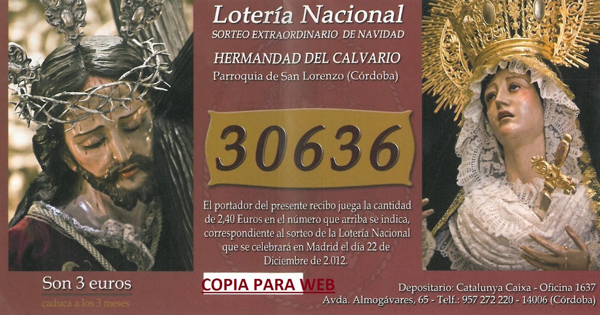 HERMANDAD DEL CALVARIO: LOTERIA DE NAVIDAD 2012.