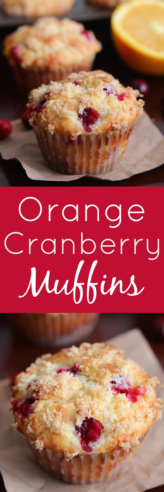 Eat Cake For Dinner Orange Cranberry Muffins